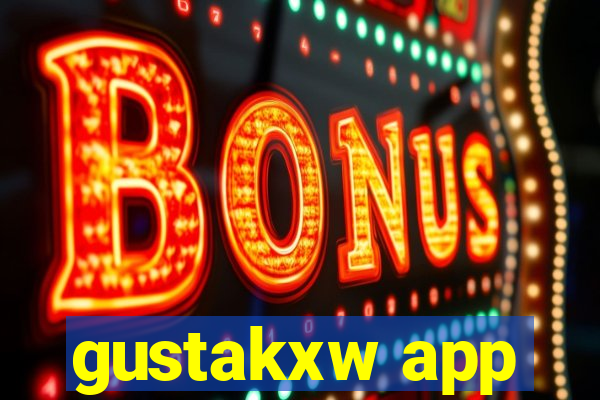 gustakxw app